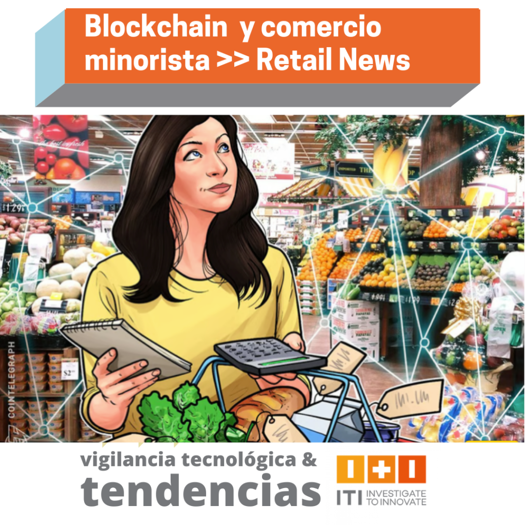 Blockchain y comercio minorista #VTech informe 26/7/22